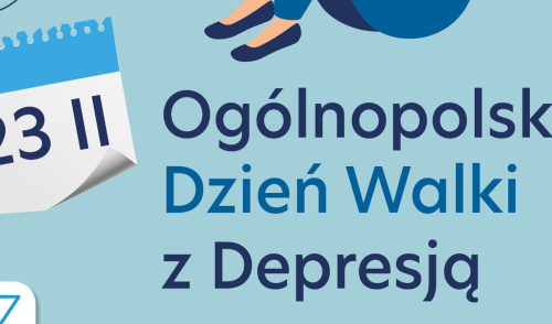 23 lutego 2024 – Ogólnopolski Dzień Walki z Depresją