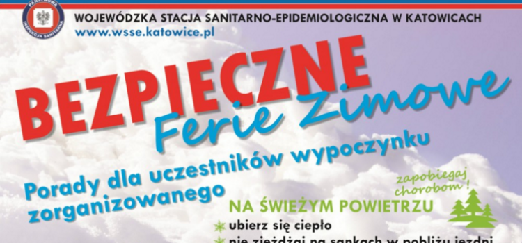 BEZPIECZNE FERIE 2016 – Apel wicekuratora oraz komunikat Wojewódzkiej Stacji Sanitarno-Epidemiologicznej BEZPIECZNE FERIE 2016 – Apel wicekuratora oraz komunikat Wojewódzkiej Stacji Sanitarno-Epidemiologicznej