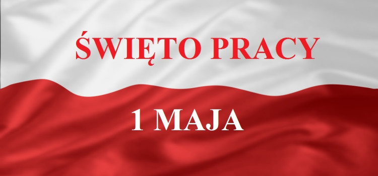 Międzynarodowe Święto Pracy Międzynarodowe Święto Pracy