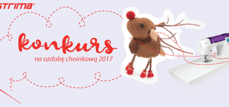 Firma STRIMA przygotowała kolejną edycję konkursu „Ozdoba Choinkowa Strima 2017” Firma STRIMA przygotowała kolejną edycję konkursu „Ozdoba Choinkowa Strima 2017”