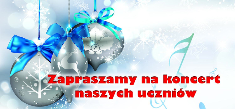 Zapraszamy na koncert kolęd Zapraszamy na koncert kolęd
