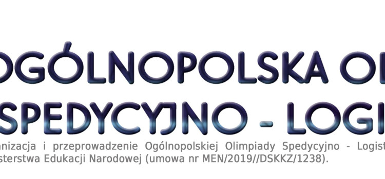 Nasza szkoła jest zarejestrowana w V edycji Ogólnopolskiej Olimpiadzie Spedycyjno-Logistycznej, organizowanej przez Wydział Ekonomiczny Uniwersytetu Gdańskiego