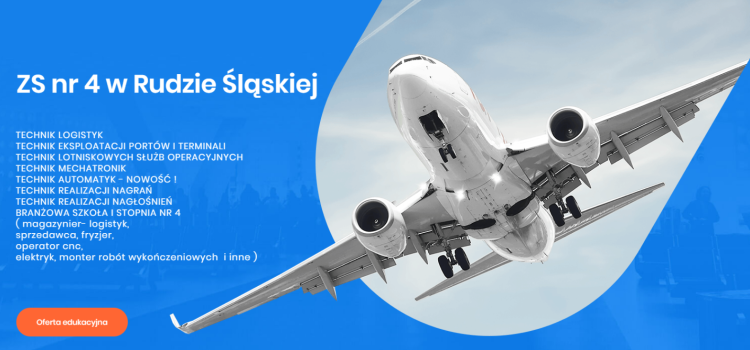 REKRUTACJA 2024 / 2025 ZAPISY – SYSTEM VULCAN Kierunki :Technik logistyk, Technik eksploatacji portów i terminali, technik mechatronik, technik realizacji nagrań oraz kierunki w branżowej szkole I stopnia nr 4 Nowoczesne kierunki – inwestycje w Rudzie Śląskiej REKRUTACJA 2024 / 2025 ZAPISY – SYSTEM VULCAN Kierunki :Technik logistyk, Technik eksploatacji portów i terminali, technik mechatronik, technik realizacji nagrań oraz kierunki w branżowej szkole I stopnia nr 4 Nowoczesne kierunki – inwestycje w Rudzie Śląskiej