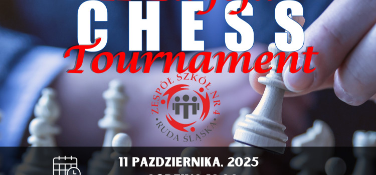 2 Edycja Szkolnych Zawodów Szachowych 2 Edycja Szkolnych Zawodów Szachowych